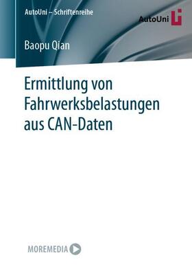 Qian |  Ermittlung von Fahrwerksbelastungen aus CAN-Daten | Buch |  Sack Fachmedien