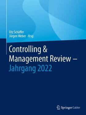 Weber / Schäffer |  Controlling & Management Review ¿ Jahrgang 2022 | Buch |  Sack Fachmedien
