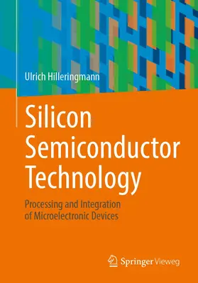 Hilleringmann |  Silicon Semiconductor Technology | Buch |  Sack Fachmedien