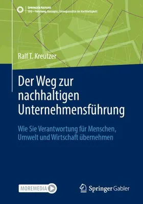 Kreutzer |  Der Weg zur nachhaltigen Unternehmensführung | Buch |  Sack Fachmedien