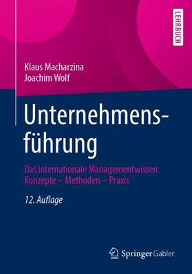 Macharzina / Wolf | Unternehmensführung | Buch | 978-3-658-41052-0 | sack.de