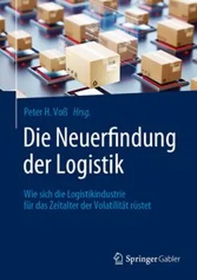 Voß | Die Neuerfindung der Logistik | E-Book | www.sack.de