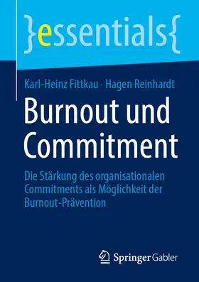 Fittkau / Reinhardt | Burnout und Commitment | Buch | 978-3-658-41094-0 | www.sack.de
