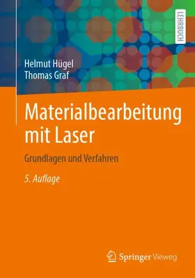 Graf / Hügel |  Materialbearbeitung mit Laser | Buch |  Sack Fachmedien