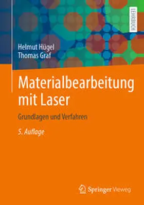 Hügel / Graf |  Materialbearbeitung mit Laser | eBook | Sack Fachmedien