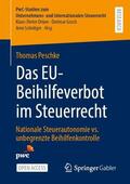 Peschke |  Das EU-Beihilfeverbot im Steuerrecht | Buch |  Sack Fachmedien
