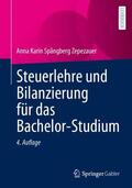 Spångberg Zepezauer / Spa°ngberg Zepezauer |  Steuerlehre und Bilanzierung für das Bachelor-Studium | Buch |  Sack Fachmedien