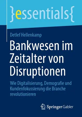 Hellenkamp | Bankwesen im Zeitalter von Disruptionen | E-Book | sack.de