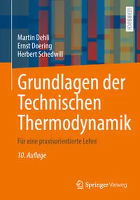Dehli / Doering / Schedwill |  Grundlagen der Technischen Thermodynamik | eBook | Sack Fachmedien