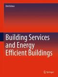 Bohne |  Building Services and Energy Efficient Buildings | Buch |  Sack Fachmedien