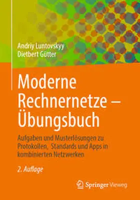 Luntovskyy / Gütter |  Moderne Rechnernetze – Übungsbuch | eBook | Sack Fachmedien
