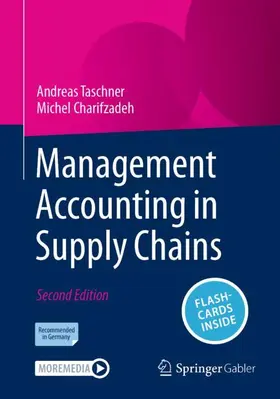 Charifzadeh / Taschner | Management Accounting in Supply Chains | Medienkombination | 978-3-658-41299-9 | sack.de