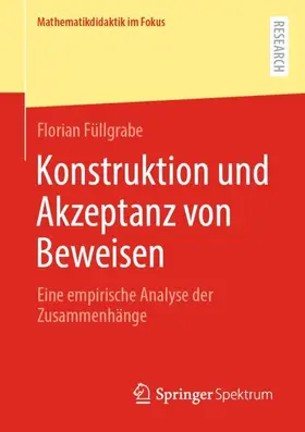 Füllgrabe |  Konstruktion und Akzeptanz von Beweisen | Buch |  Sack Fachmedien
