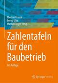 Krause / Ulke / Ferger |  Zahlentafeln für den Baubetrieb | Buch |  Sack Fachmedien
