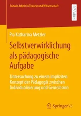 Metzler | Selbstverwirklichung als pädagogische Aufgabe | E-Book | www.sack.de