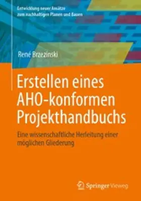 Brzezinski |  Erstellen eines AHO-konformen Projekthandbuchs | eBook | Sack Fachmedien