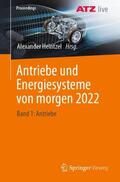 Heintzel |  Antriebe und Energiesysteme von morgen 2022 | Buch |  Sack Fachmedien