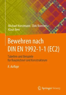 Horstmann / Beer / Roemers |  Bewehren nach DIN EN 1992-1-1 (EC2) | Buch |  Sack Fachmedien