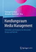 Kochhan / Moutchnik |  Handlungsraum Media Management | eBook | Sack Fachmedien