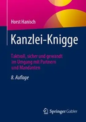Hanisch |  Kanzlei-Knigge | eBook | Sack Fachmedien