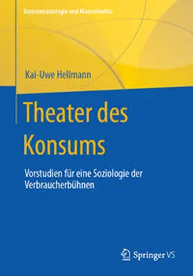 Hellmann | Theater des Konsums | E-Book | www.sack.de