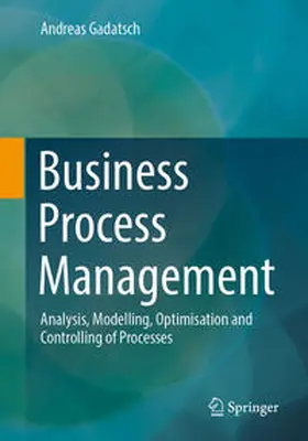 Gadatsch | Business Process Management | E-Book | sack.de