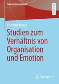 Renda |  Emotionale Mitgliedschaft ¿ Studien zum Verhältnis von Organisation, Emotion und Individuum | Buch |  Sack Fachmedien