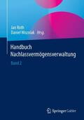 Wozniak / Roth |  Handbuch Nachlassvermögensverwaltung | Buch |  Sack Fachmedien
