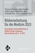 Deserno / Handels / Maier |  Bildverarbeitung für die Medizin 2023 | eBook | Sack Fachmedien