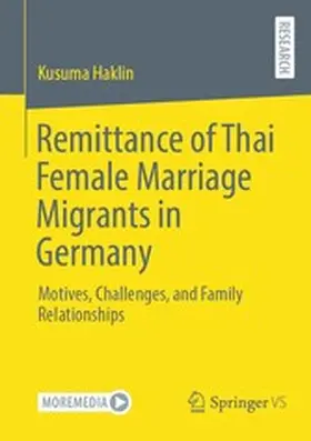 Haklin |  Remittance of Thai Female Marriage Migrants in Germany | eBook | Sack Fachmedien