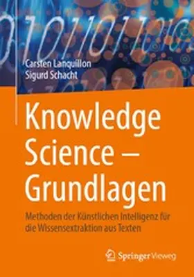 Lanquillon / Schacht |  Knowledge Science – Grundlagen | eBook | Sack Fachmedien