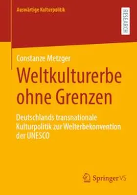 Metzger | Weltkulturerbe ohne Grenzen | E-Book | www.sack.de