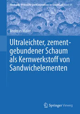 Maier | Ultraleichter, zementgebundener Schaum als Kernwerkstoff von Sandwichelementen | E-Book | www.sack.de
