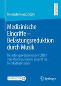Sturn |  Medizinische Eingriffe ¿ Belastungsreduktion durch Musik | Buch |  Sack Fachmedien
