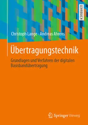 Lange / Ahrens |  Übertragungstechnik | Buch |  Sack Fachmedien