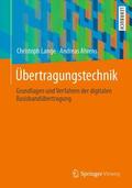 Ahrens / Lange |  Übertragungstechnik | Buch |  Sack Fachmedien