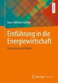 Schiffer |  Einführung in die Energiewirtschaft | Buch |  Sack Fachmedien