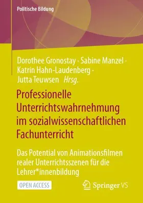 Gronostay / Teuwsen / Manzel |  Professionelle Unterrichtswahrnehmung im sozialwissenschaftlichen Fachunterricht | Buch |  Sack Fachmedien