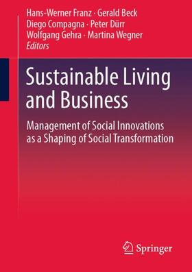 Franz / Beck / Wegner |  Sustainable Living and Business | Buch |  Sack Fachmedien