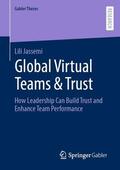 Jassemi |  Global Virtual Teams & Trust | Buch |  Sack Fachmedien