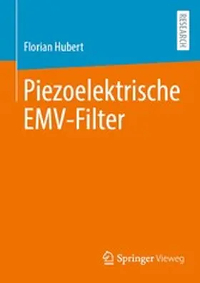 Hubert | Piezoelektrische EMV-Filter | E-Book | www.sack.de