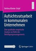 Klimke-Stripf |  Aufsichtsratsarbeit in kommunalen Unternehmen | Buch |  Sack Fachmedien