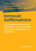 Tietze / Treiber / Weber |  Kommunale Konfliktmoderation | eBook | Sack Fachmedien