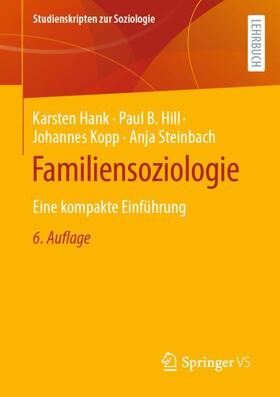 Hank / Steinbach / Hill |  Familiensoziologie | Buch |  Sack Fachmedien