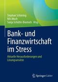 Schöning / Schütte-Biastoch / Moch |  Bank- und Finanzwirtschaft im Stress | Buch |  Sack Fachmedien