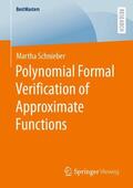 Schnieber |  Polynomial Formal Verification of Approximate Functions | Buch |  Sack Fachmedien
