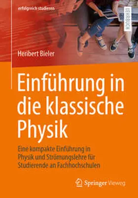Bieler |  Einführung in die klassische Physik | eBook | Sack Fachmedien