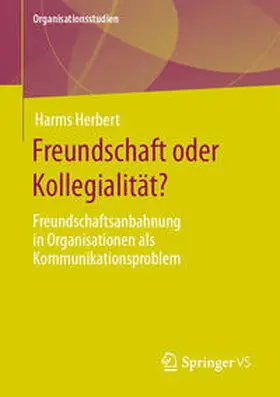 Herbert | Freundschaft oder Kollegialität? | E-Book | sack.de