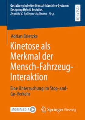 Brietzke |  Kinetose als Merkmal der Mensch-Fahrzeug-Interaktion | Buch |  Sack Fachmedien
