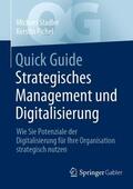 Pichel / Stadler |  Quick Guide Strategisches Management und Digitalisierung | Buch |  Sack Fachmedien
